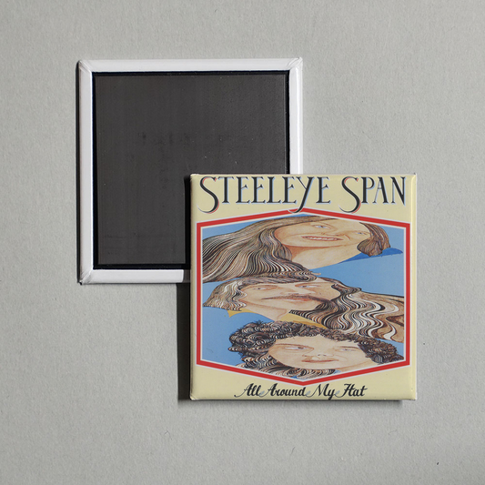 Steeleye Span - All Around My Hat (2009 Remaster) Album Cover Fridge Magnet