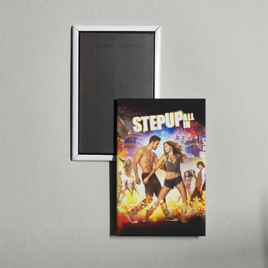 Step Up All In Mini Movie Fridge Magnet
