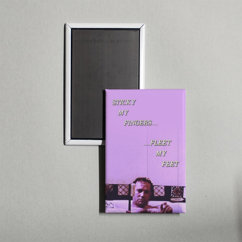 Sticky My Fingers ... Fleet My Feet Mini Movie Fridge Magnet