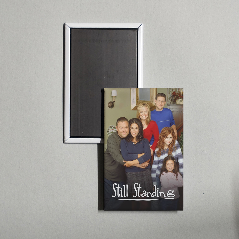 Still Standing TV Show Fridge Magnet