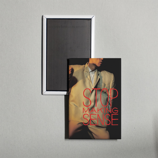 Stop Making Sense Mini Movie Fridge Magnet