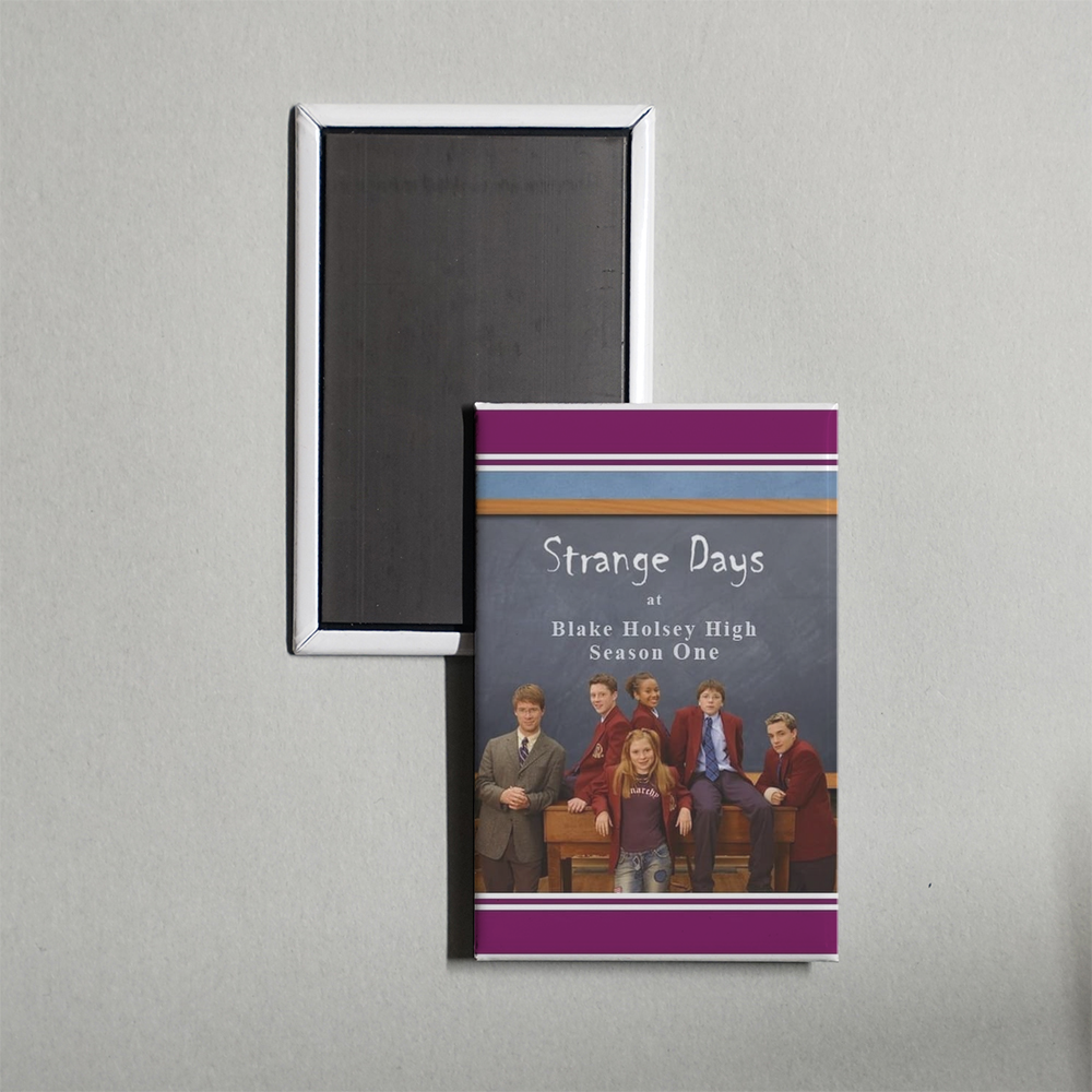 Strange Days at Blake Holsey High TV Show Fridge Magnet