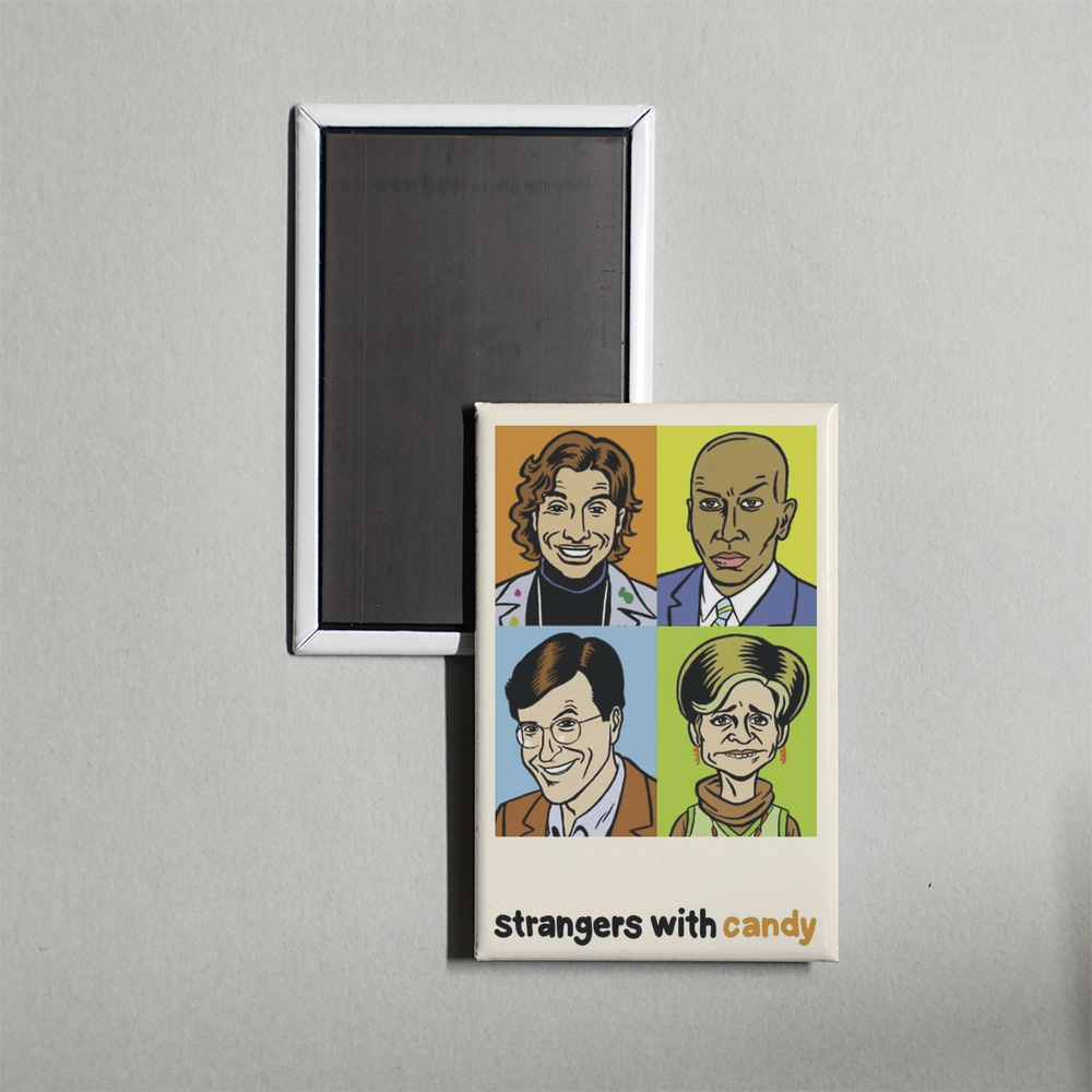 Strangers with Candy TV Show Fridge Magnet