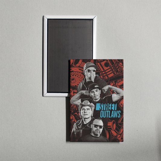 Street Outlaws TV Show Fridge Magnet