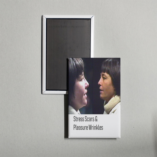 Stress Scars & Pleasure Wrinkles Mini Movie Fridge Magnet