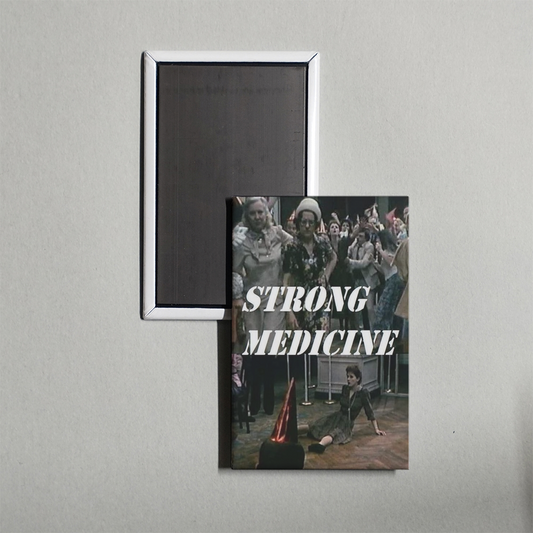 Strong Medicine Mini Movie Fridge Magnet