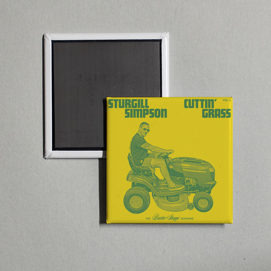 Sturgill Simpson - Cuttin' Grass - Vol. 1 (Butcher Shoppe Sessions) Album Cover Fridge Magnet