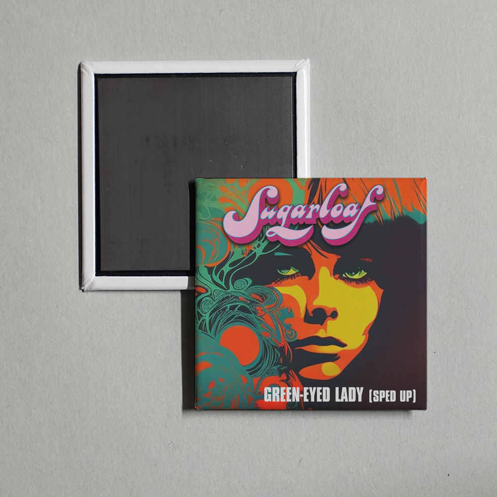 Sugarloaf - Green-Eyed Lady (Re-Recorded - Sped Up) Album Cover Fridge Magnet