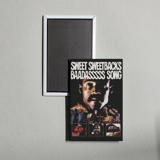 Sweet Sweetback's Baadasssss Song Mini Movie Fridge Magnet