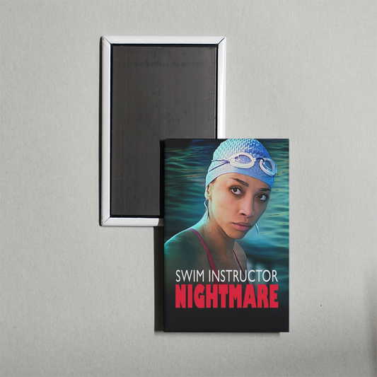 Swim Instructor Nightmare Mini Movie Fridge Magnet