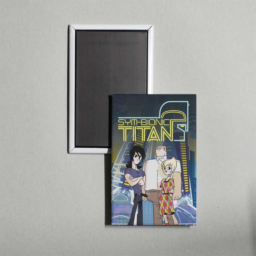 Sym-Bionic Titan TV Show Fridge Magnet