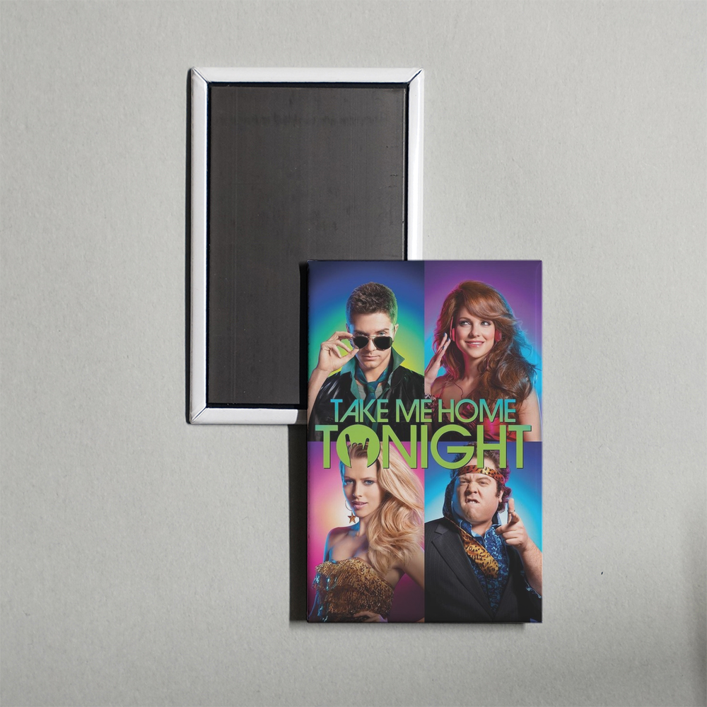 Take Me Home Tonight Mini Movie Fridge Magnet