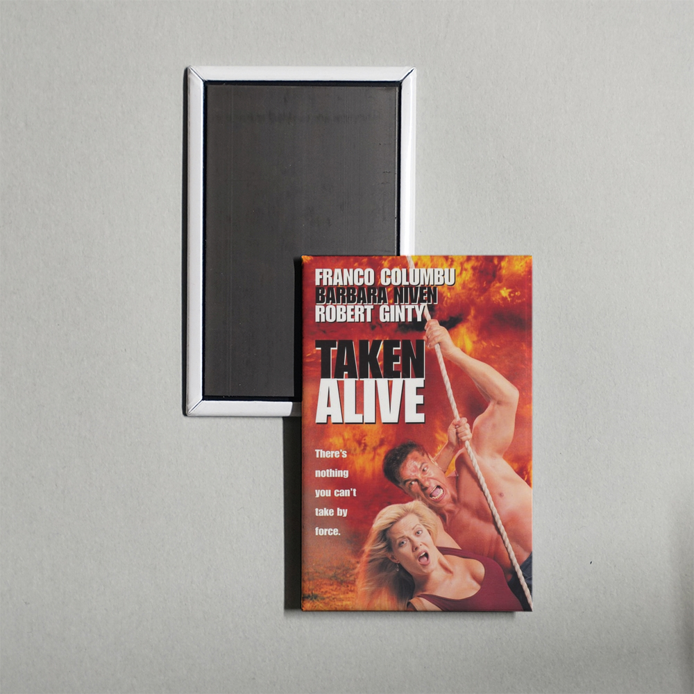 Taken Alive Mini Movie Fridge Magnet