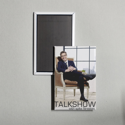Talkshow with Spike Feresten TV Show Fridge Magnet