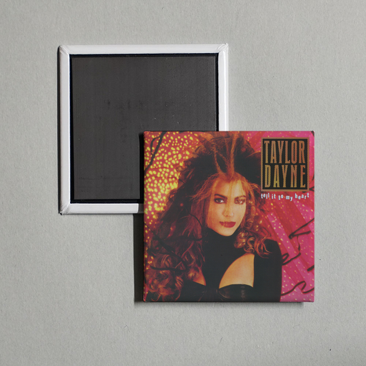 Taylor Dayne - Tell It to My Heart (Expanded Edition) Album Cover Fridge Magnet