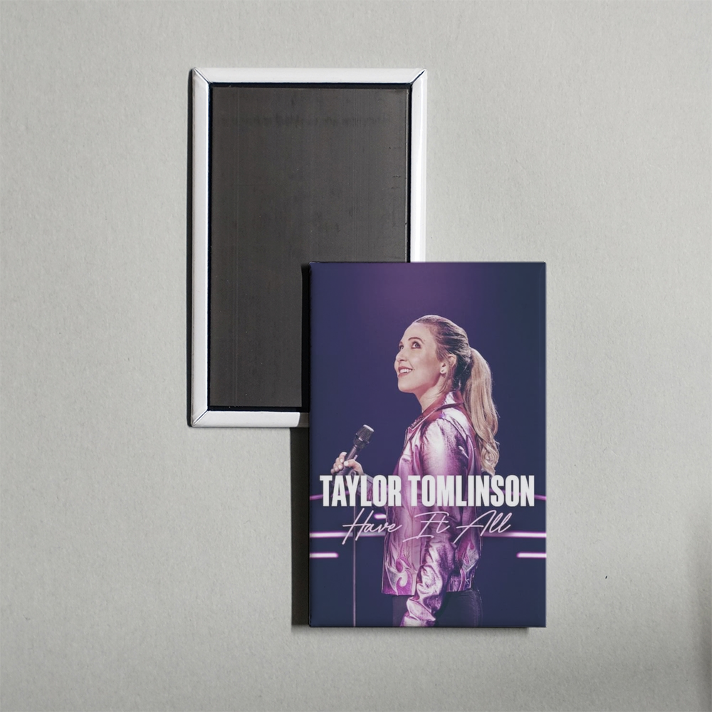 Taylor Tomlinson Have It All Mini Movie Fridge Magnet