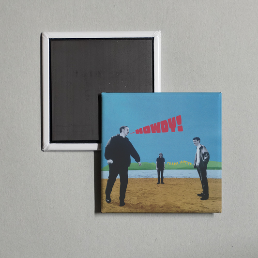 Teenage Fanclub - Howdy! (Remastered) Album Cover Fridge Magnet