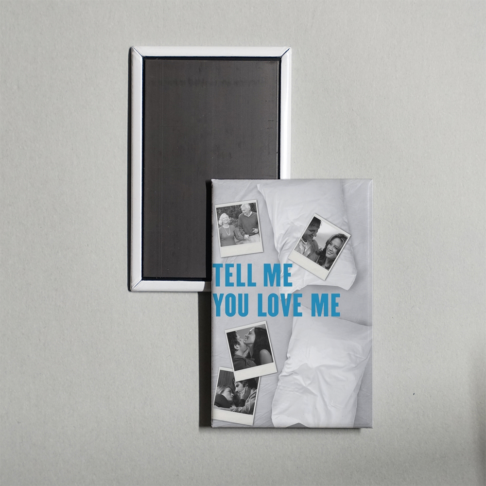 Tell Me You Love Me TV Show Fridge Magnet