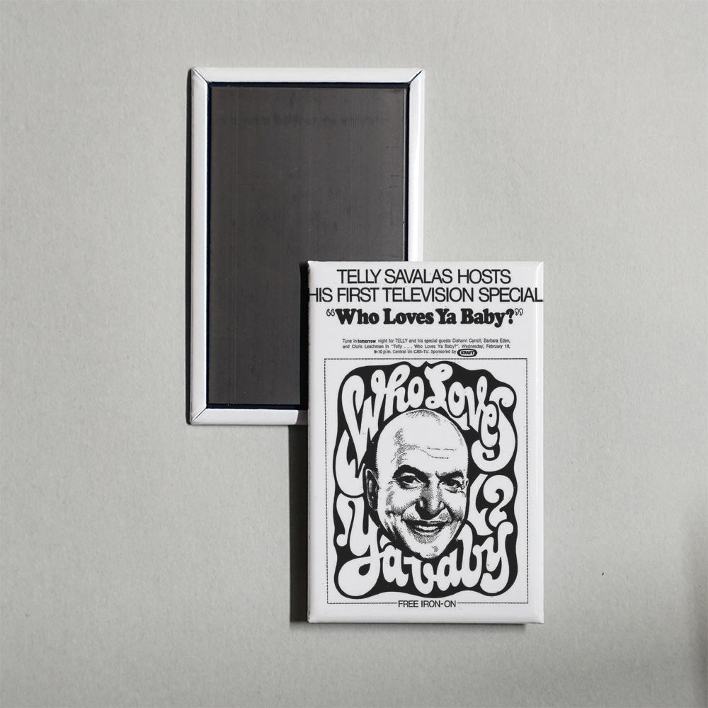 Telly... Who Loves Ya, Baby Mini Movie Fridge Magnet