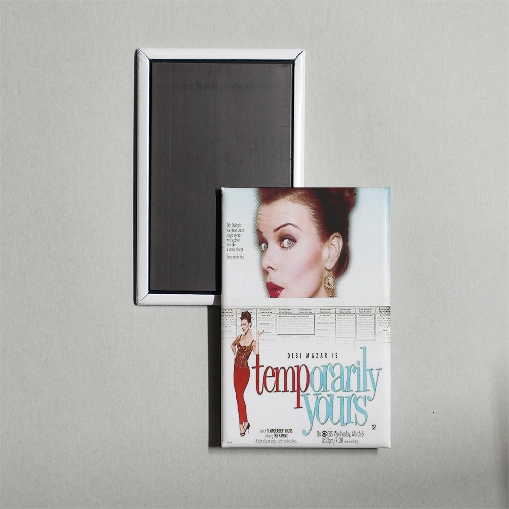 Temporarily Yours TV Show Fridge Magnet