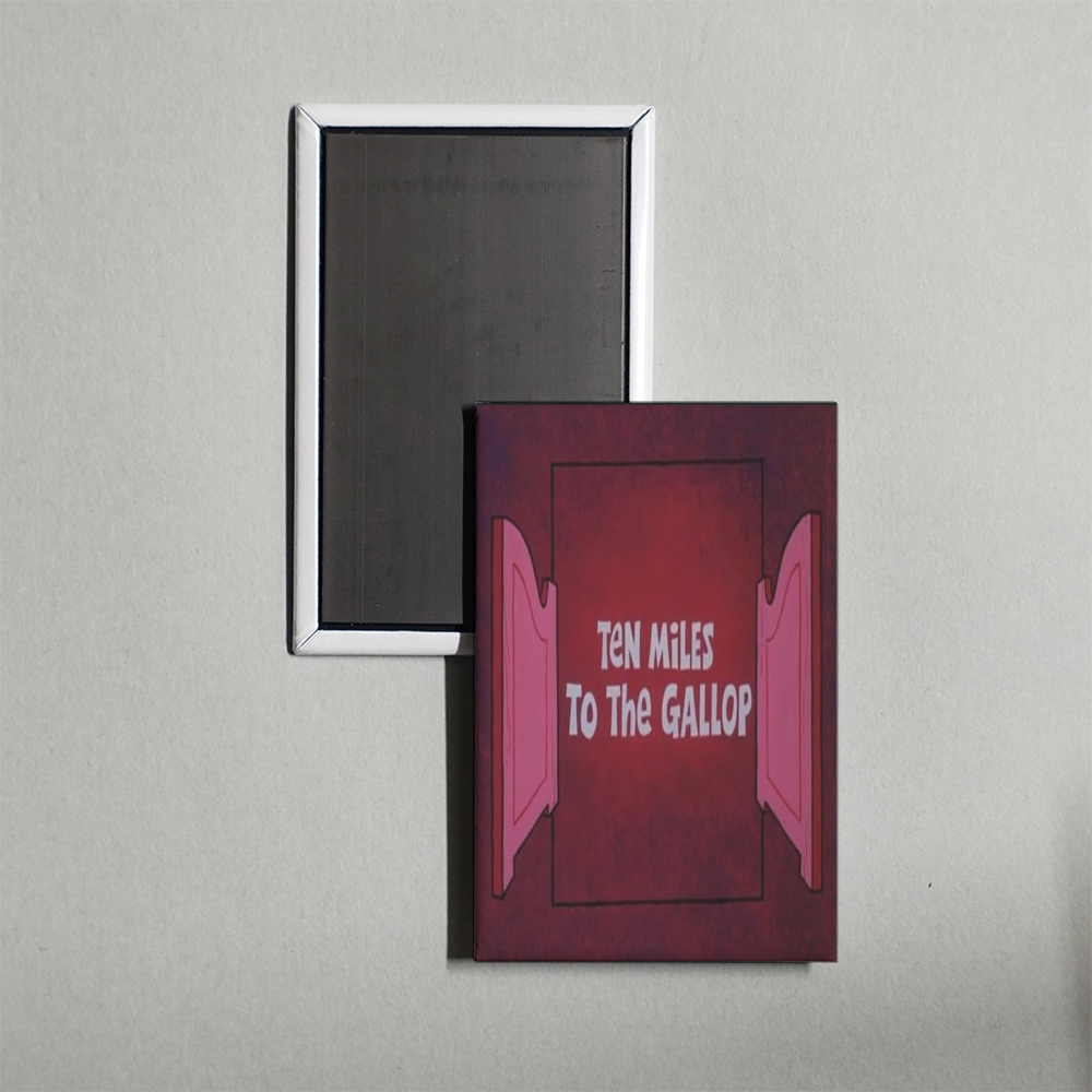Ten Miles to the Gallop Mini Movie Fridge Magnet