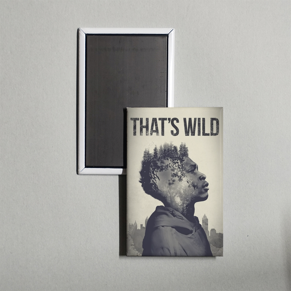 That's Wild Mini Movie Fridge Magnet