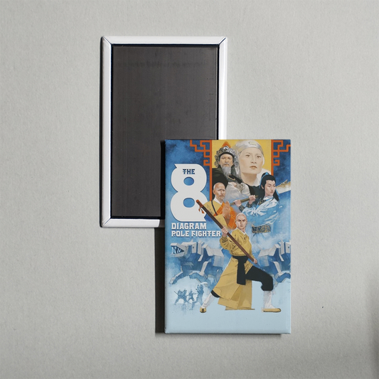 The 8 Diagram Pole Fighter Mini Movie Fridge Magnet