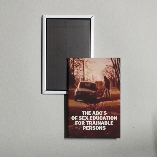 The ABC's of Sex Education for Trainable Persons Mini Movie Fridge Magnet