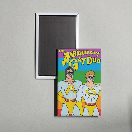 The Ambiguously Gay Duo TV Show Fridge Magnet