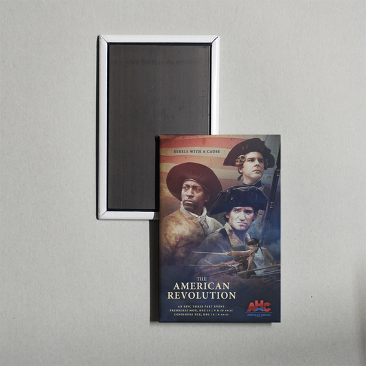 The American Revolution TV Show Fridge Magnet