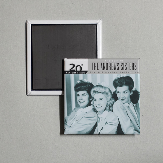 The Andrews Sisters - 20th Century Masters Best Of The Andrews Sisters (The Millennium Collection) Album Cover Fridge Magnet