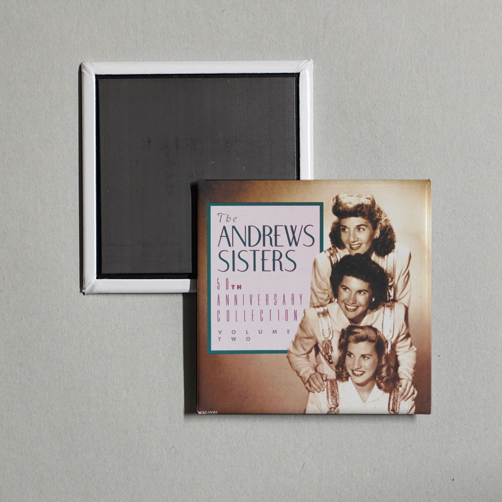 The Andrews Sisters - 50th Anniversary Collection (Vol. 2) Album Cover Fridge Magnet