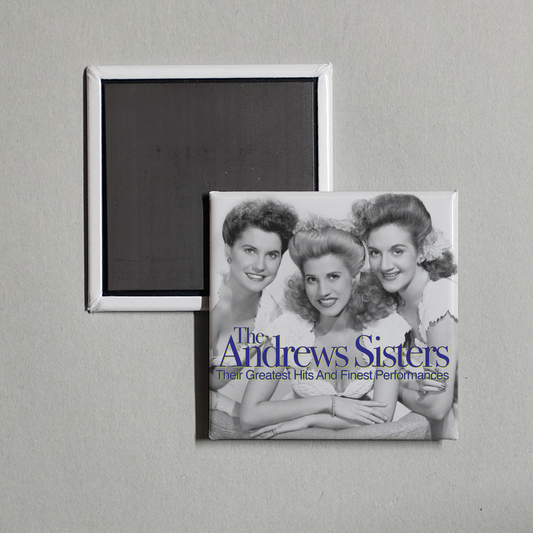 The Andrews Sisters - Their Greatest Hits And Finest Performances Album Cover Fridge Magnet