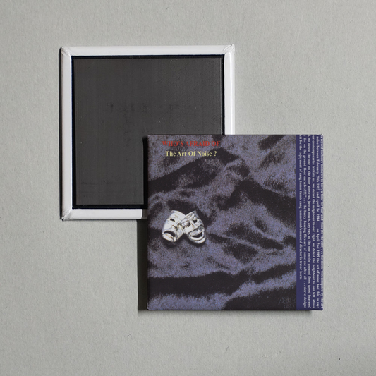 The Art Of Noise - (Who's Afraid Of) The Art Of Noise [Remastered] Album Cover Fridge Magnet