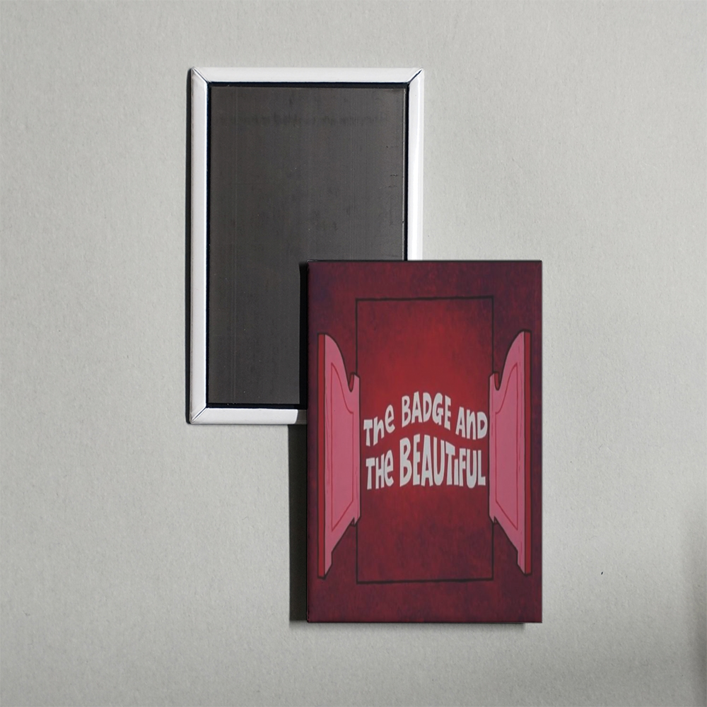 The Badge and the Beautiful Mini Movie Fridge Magnet