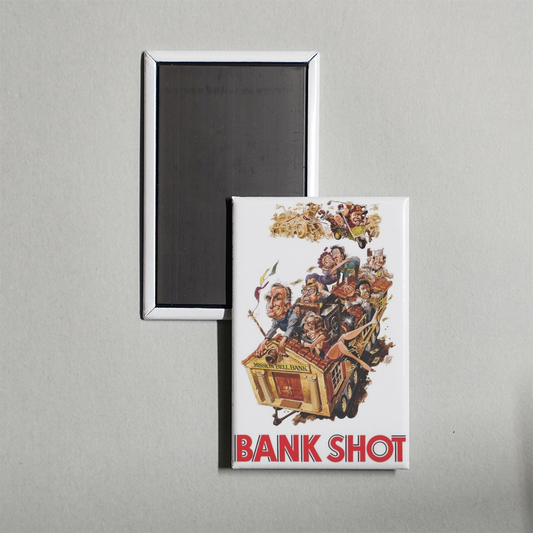The Bank Shot Mini Movie Fridge Magnet