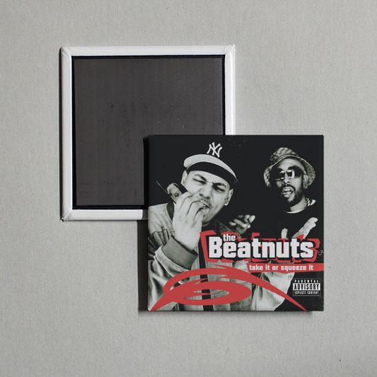 The Beatnuts - Take It Or Squeeze It Album Cover Fridge Magnet