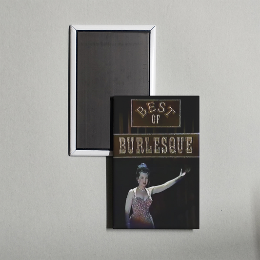 The Best of Burlesque Mini Movie Fridge Magnet