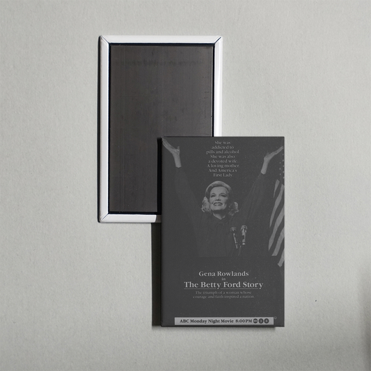 The Betty Ford Story Mini Movie Fridge Magnet
