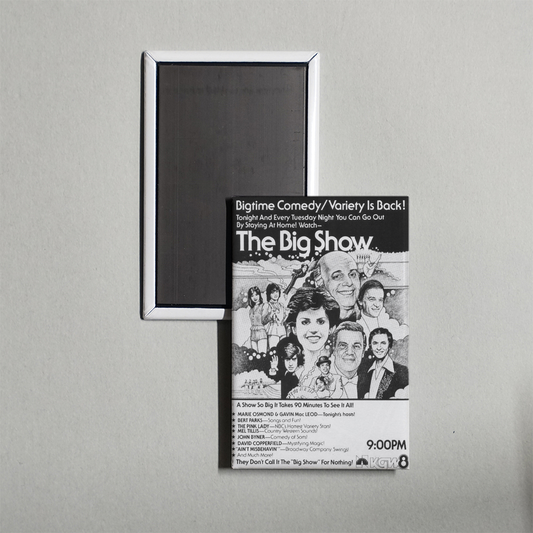The Big Show TV Show Fridge Magnet