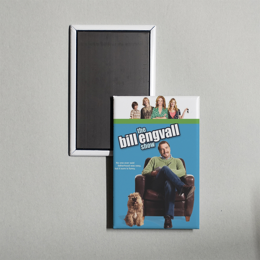 The Bill Engvall Show TV Show Fridge Magnet
