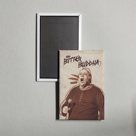 The Bitter Buddha Mini Movie Fridge Magnet