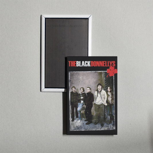 The Black Donnellys TV Show Fridge Magnet