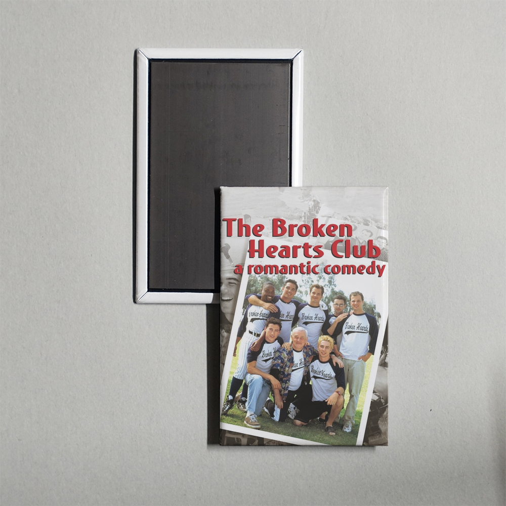 The Broken Hearts Club A Romantic Comedy Mini Movie Fridge Magnet