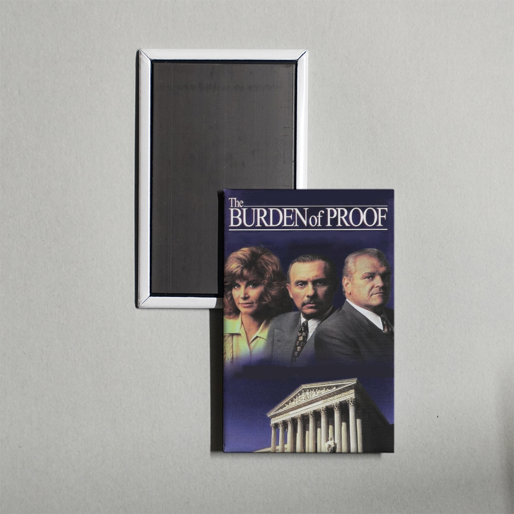 The Burden of Proof TV Show Fridge Magnet