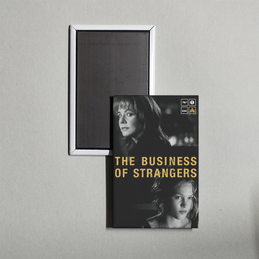 The Business of Strangers Mini Movie Fridge Magnet