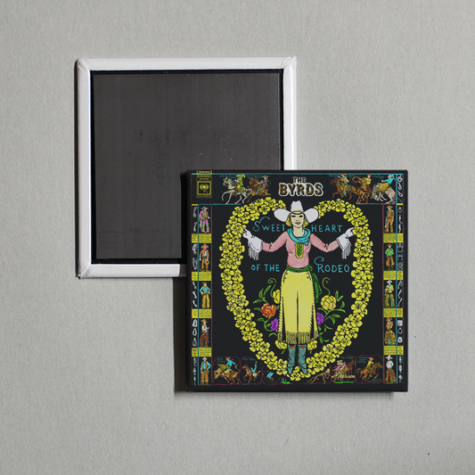 The Byrds - Sweetheart Of The Rodeo Album Cover Fridge Magnet