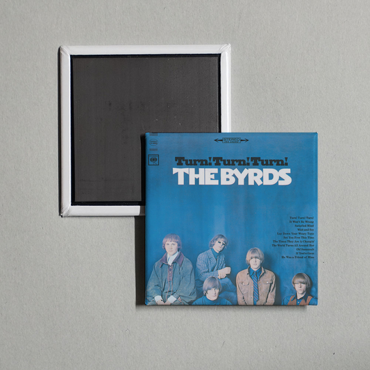 The Byrds - Turn! Turn! Turn! Album Cover Fridge Magnet