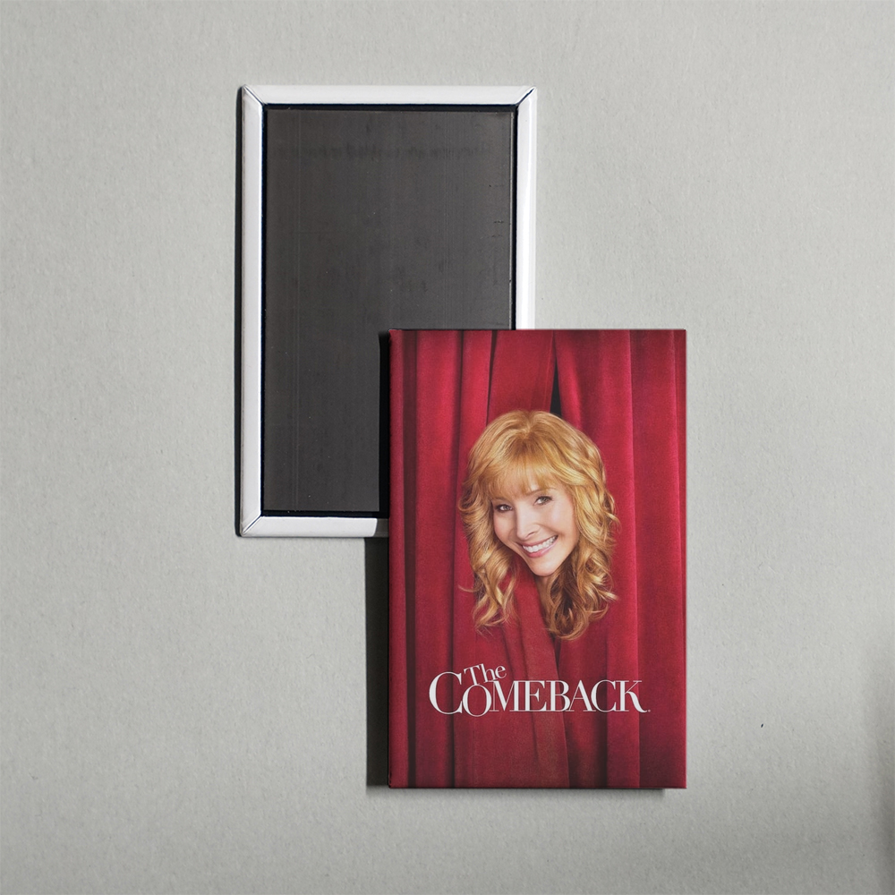 The Comeback TV Show Fridge Magnet
