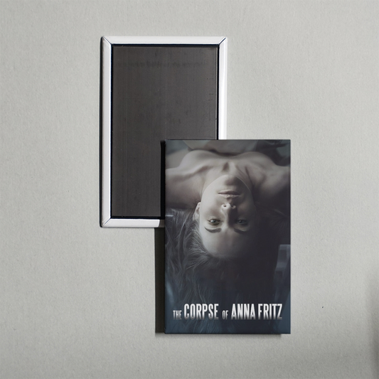 The Corpse of Anna Fritz Mini Movie Fridge Magnet